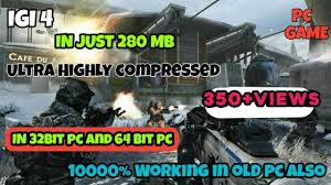 Download Igi 4 In Just 280mb In Pc For 32bit And 64bit In Old Pc In Hindi Youtube