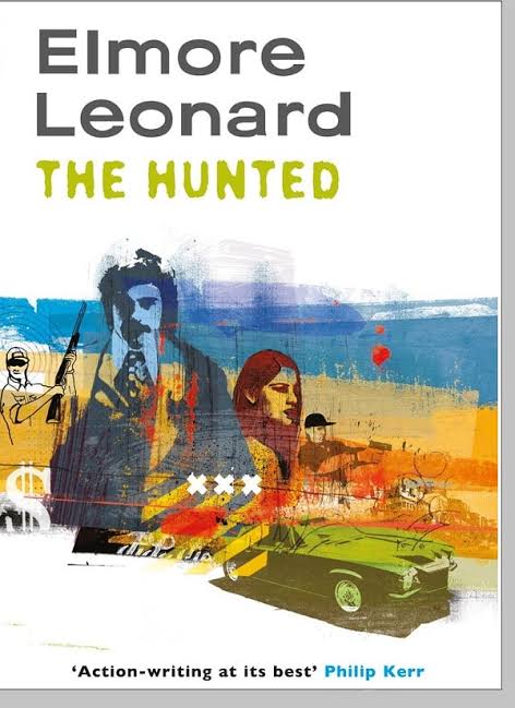 Book review: “The Hunted” by Elmore Leonard - Patrick T. Reardon