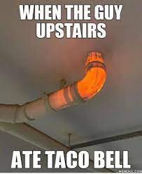 Taco bell made a lot of enemies last year when they removed some serious key players from their menu. When The Guy Upstairs Ate Taco Bell Meme Ahseeit