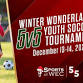 Winter Wonderland 5v5 Youth Soccer Tournament