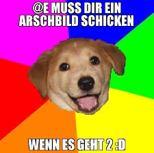 I would call on the fifteen governments to send their best people to the convention. E Muss Dir Ein Arschbild Schicken Meme Memeshappen