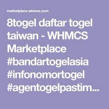 8togel Daftar Togel Taiwan Whmcs Marketplace Bandartogelasia Infonomortogel Agentogelpastimenang Togelhongkong O Taiwan Marketplace Mobile Boarding Pass