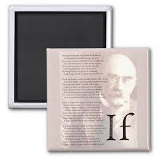 If You Can Keep Your Head When All About You Are Losing Theirs And Blaming It On You If Rudyard Kipling Inspirational Poem Magnet Zazzle Com In 2020 Inspirational Poems If Rudyard Kipling Poems
