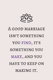 20 Quotes About Marriage That Every Spouse Will Find True Motivation For Mom Meaningful Love Quotes Marriage Quotes Funny Love Husband Quotes