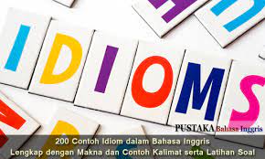 Mike merasa kesal jika ada yang masuk ke. 200 Contoh Idiom Dalam Bahasa Inggris Lengkap Dengan Makna Dan Contoh Kalimat Serta Latihan Soal