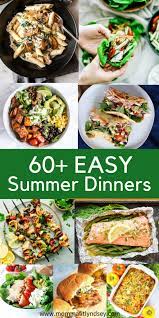 Summer Dinner Ideas 60 Fresh Dinner Recipes For Summer Light Dinner Recipes Summer Recipes Dinner Healthy Summer Dinner Recipes