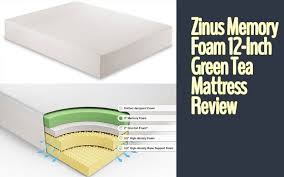 Zinus Memory Foam 12 Inch Green Tea Mattress Review Zinus Mattresses Reviews Memory Foam Mattress Reviews