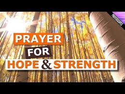 Access 109 of the best strength quotes today. 10 Prayers For Strength Hope Courage Powerful Words
