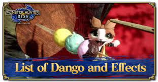 You need to throw rocks at a popo first who'll then lead you to a . Dango List Effects And How To Unlock Monster Hunter Rise Mhr Mh Rise Game8