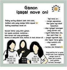 Check out these 100 tips and advice on how to move on after a breakup. Om Gamon Gagal Move Oni Tips Move On Nangis Sepuasnya Paling Sering Dialami Oleh Ciwi Ciwi Bahkan Ada Yang Sampe Bikin Squad Saking Susahnya Move On Biar Gada Lagi Sisa2 Kesedihar
