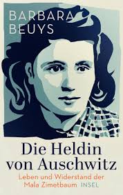 Barbara Beuys: The Heroine of Auschwitz (Die Heldin von Auschwitz, Insel  Verlag)