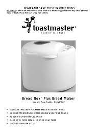 See and discover other items: Toastmaster Tbr2 Bread Maker User Manual Manualzz
