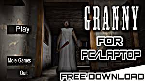 Free Play Granny In Laptop Pc Download Installation Youtube