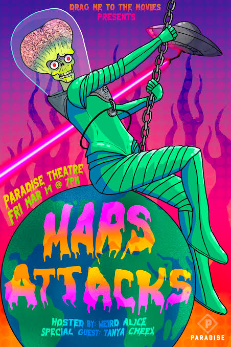 Mars Attacks! – Paradise Theatre