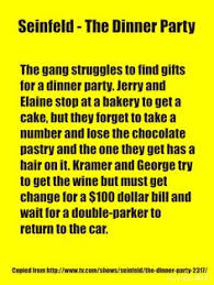 This is the 13th episode of the fifth season, and first aired on february 3, 1994. 19 Seinfeld The Dinner Party 5 Ideas Seinfeld Dinner Party Jerry Seinfeld
