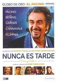 Nunca Es Tarde 2015 Estados Unidos Dirigida Por Dan Fogelman Al Pacino Interpreta Al Envejecido Rockero De L Peliculas De Comedia Danny Collins Peliculas
