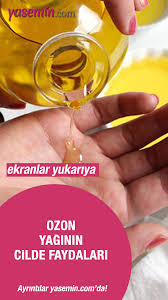 Ozon Yagi Nedir Ozon Yaginin Cilde Faydalari Nelerdir Ozon Yagi Nasil Surulur Cil Rahim Kanseri Siyah Noktalar