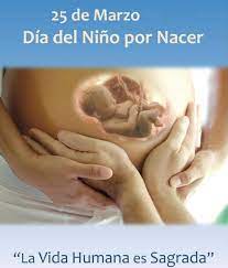 El primer 25 de marzo día del niño por nacer se celebró oficialmente en argentina en 1999 bajo el pontificado del papa juan pablo ii. 25 De Marzo Dia Del Nino Por Nacer No Al Aborto Si A La Vida Home Facebook