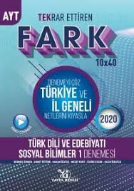 Yayin Denizi Ayt Fark Serisi Tekrar Ettiren 10x40 Edebiyat Sosyal 1 Denemesi Matematik Edebiyat Yay