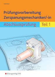 Berichtsheft zerspanungsmechaniker vorlage wir haben 11 bilder über berichtsheft zerspanungsmechaniker. Zerspanungsmechaniker Arbeitsplan Ap1 Lehr Und Prufungsmaterial Fur Schule Ausbildung Christiani Shop Zerspanungsmechaniker Fertigen Mit Spanenden Verfahren Wie Drehen Frasen Oder Schleifen Cms Balitbang