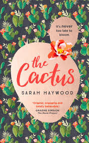 Learn vocabulary, terms and more with flashcards, games and other study tools. Book Review The Cactus By Sarah Haywood Mrs B S Book Reviews