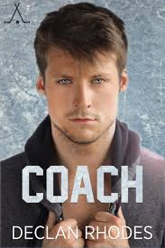 Coach (Winter Valley Wildcats #1) by Declan Rhodes