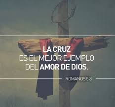 La Cruz Es El Mejor Ejemplo Del Amor De Dios Frases De Semana Santa Frases Cristianas Cruz Christian Quotes Prayer I Love You God Bible Encouragement