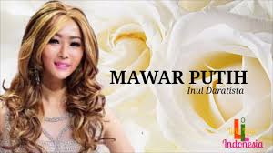 Inul d beri mawar putih untuk nassar. Lirik Lagu Mawar Putih Inul Daratista Jaga Kesetiaan