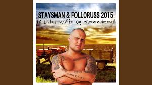 Følg tatoveringen direkte på ifinnmark lørdag 27. Staysman 10 Liter Kaffe Og Hjemmebremt Lyrics Matchlyric