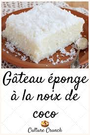 Gateau Eponge A La Noix De Coco La Recette Facile Gateaux Et Desserts Recette Gateau Noix De Coco