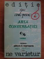 Corina rosu rated it really title slide of arta conversatiei — ileana vulpescu. Ileana Vulpescu Arta Conversatiei CumpÄƒrÄƒ