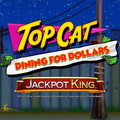 Top Cat Dining For Dollars Slot Review | Blueprint Gaming