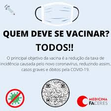 Com a mudança, toda a população com mais de 18 anos deve estar imunizada até o dia 15 de setembro. Campanha Incentiva E Ressalta A Importancia Da Vacinacao Contra A Covid 19 Faculdade Faceres
