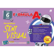 Dokumen standard prestasi tahun 6 kssr semua subjek sjk. Tahun 6 Modul Aktiviti Formula A Pendidikan Seni Visual