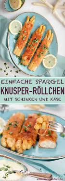 Spargel Knusperrollchen Mit Schinken Und Kase Emmikochteinfach Rezept In 2020 Schinken Und Kase Rezepte Spargel