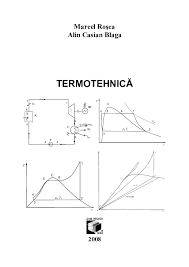 Formularea a doua lege a termodinamicii a fost propusă în 1850 de rudolf clausius: Pdf Termotehnica Alexandru Mihail Academia Edu