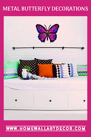 Vibrant Unique And Trendy Metal Butterfly Wall Art In 2020 Butterfly Wall Decor Funky Wall Art Butterfly Wall Art
