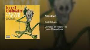 I did infuse some of my personal experiences, like breaking as far as i'm concerned it's just a little pitstop for the afterlife. Kurt Cobain Aberdeen Montage Of Heck Home Tapes Youtube