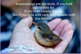 Hold A Relationship Lessons Learned In Life Relationship Best Quotes Ever