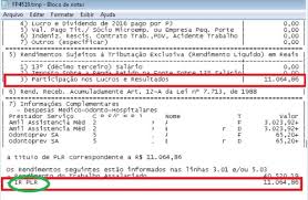 Confira o guia completo que a magnetis criou para sanar suas dúvidas. Ds Dirf No Informe De Rendimento No Campo 7 O Sistema Repete O Valor De Participacao Nos Lucros E Resultados Conforme Esta No Campo 5 3 Mas A Descricao Ir Plr