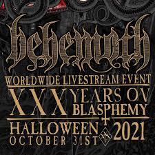 Livestream Review: BEHEMOTH XXX Years Ov Blasphemy