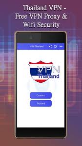 Thailand Vpn Free Vpn Proxy Wifi Security For Android Apk Download