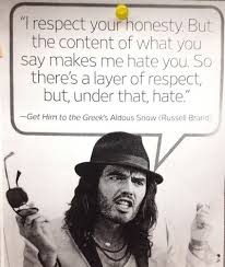 I wouldn't have been able to have access to myself or other people, or even been able to take in other people, if i hadn't changed my life. 15 Russell Brand Quotes Ideas Russell Brand Russell Brand Quotes Quotes