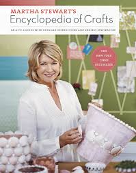 I am finally in the process of making it. Martha Stewart S Encyclopedia Of Crafts An A To Z Guide With Detailed Instructions And Endless Inspiration Martha Stewart Living Magazine 9780307450579 Amazon Com Books