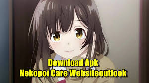 Check spelling or type a new query. Nekopoi Care Websiteoutlook Download Apk Terbaru 2021 Nuisonk