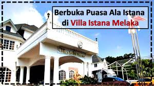 Waktu berbuka puasa dan imsak negeri melaka tahun 2021/ 1442h. Buffet Ramadhan 2019 Berbuka Puasa Ala Istana Di Villa Istana Melaka Jejakakaula