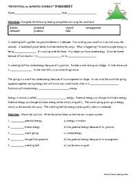 When the position is changed, the total energy remains unchanged but is converted to a different type of energy, like kinetic energy. 28 Potential Energy Worksheet Answers Worksheet Project List