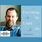 David McGlynn, author of EVERYTHING WE COULD DO  event image