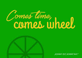 Comes Time Comes Wheel Denglisch Echte Postkarten Online Versenden Denglisch Spruche Denglisch Postkarten Online