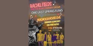 One Last Spring Fling with Rachel & BTG